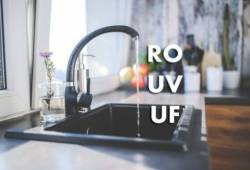Máy lọc nước nào tốt cho sức khỏe - UV, UF hay RO?